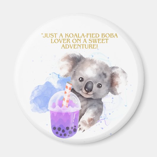 Kohala quote - Just Kohala Boba Adventure Magneet (Voorkant)