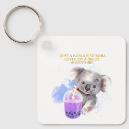 Kohala quote - Just Kohala Boba Adventure Sleutelhanger