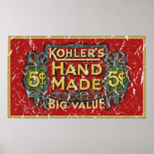 Kohler's Cigars - 1900 - in nood Poster (Voorkant)