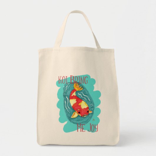 Koi Bring Me Joy Fun Fish Love Epic Motto Tote Bag (Voorkant)