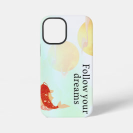 Koi Fish Dream Quote Art Print – "Follow Your Drea iPhone 12 Mini Hoesje