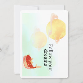 Koi Fish Dream Quote Art Print – "Follow Your Drea Kaart