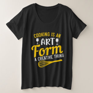 Koken is een kunstvorm die creatief is grote maat t-shirt