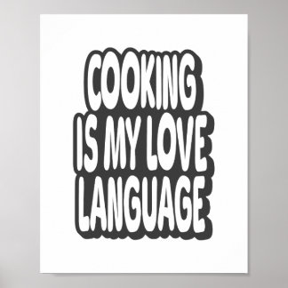 Koken is het  citaat van mijn liefdestaal poster