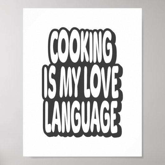 Koken is het  citaat van mijn liefdestaal poster (Voorkant)