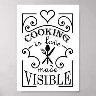 'Koken is liefde zichtbaar gemaakt' citaat ontwerp Poster