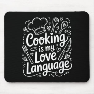 Koken Is Mijn Liefdestaal, Culinair Chef En Keuken Muismat