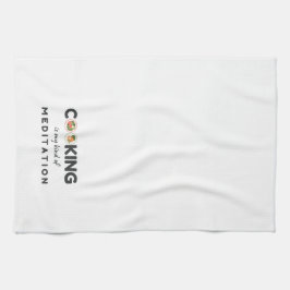 Koken is mijn soort meditatie - grappige keuken theedoek