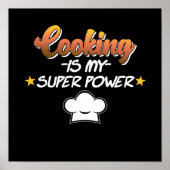Koken is mijn Superpower Cook Chef Kitchen Poster (Voorkant)