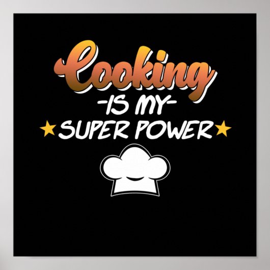 Koken is mijn Superpower Cook Chef Kitchen Poster (Voorkant)