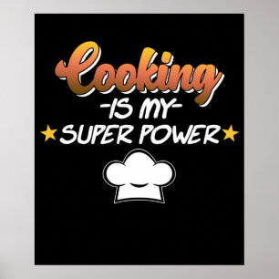 Koken is mijn Superpower Cook Chef Kitchen Poster