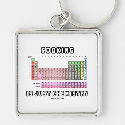 Koken is slechts chemisch (periodieke tabel) sleutelhanger (Voorkant)