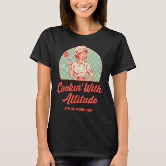 Koken Met Attitude T-shirt (Voorkant)