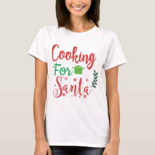 Koken voor Santa Merry Kerstboom Grappige Kerstmis T-shirt
