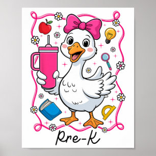 Kokette Dwaze Gans Pre-k Kleuter Meisje 1e Dag Van Poster