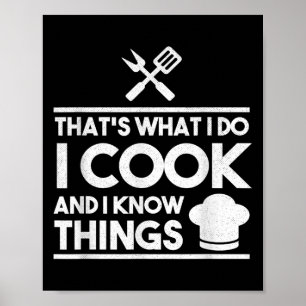 Kokkend Chef Dat Is Wat Ik Doe Ik Kook En Ken Dun Poster