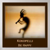 Kokopelli be Happy Inspirerend Poster (Voorkant)