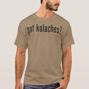 Kolaches Kolache Czech T-shirt
