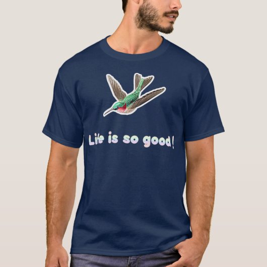 kolibrie vogels kolibrie leven zo goed als vogel t-shirt (Voorkant)