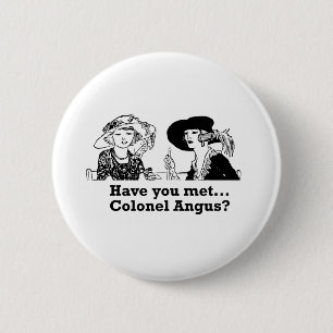 Kolonel Angus Grappige Stomme Knop Ronde Button 5,7 Cm