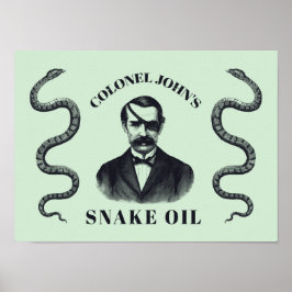 Kolonel John's Snake Oil Poster