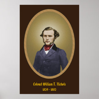 Kolonel William T. Nichols Poster