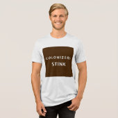 Kolonisatoren stinken M Tri-Blend Shirt (Voorkant volledig)