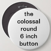 kolossaal rond zes inch ronde button 6,0 cm (Voorkant /achterkant)