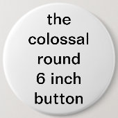 kolossaal rond zes inch ronde button 6,0 cm (Voorkant)