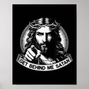 Kom achter mij Satan God red Amerika Jezus Meme  Poster
