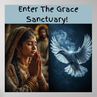 Kom binnen in het Grace sanctuary ontwerp 2 kleur Poster