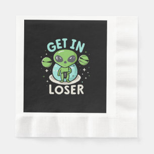 Kom binnen, loser Alien UFO Grappig Servet