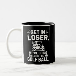 Kom binnen, loser golfkarretje, zoek mijn bal golf tweekleurige koffiemok