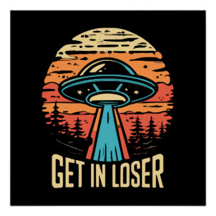 Kom binnen loser perfect poster