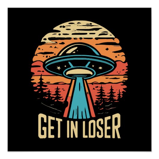 Kom binnen loser perfect poster (Voorkant)