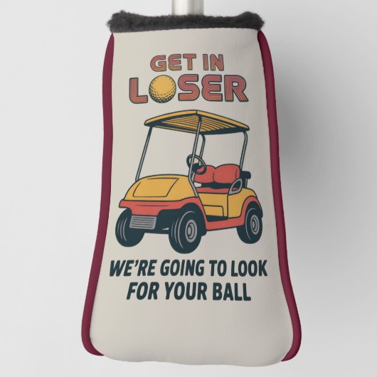 Kom binnen, loser vintage grappige golfkar golfend golfheadcover (Draai 90)