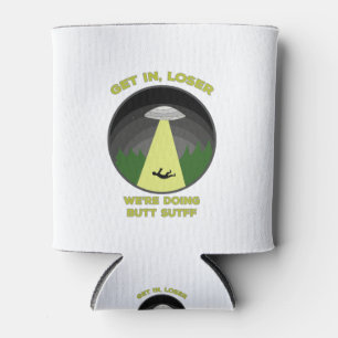 Kom binnen, Loser. We doen Butt Stuff. Blikjeskoeler
