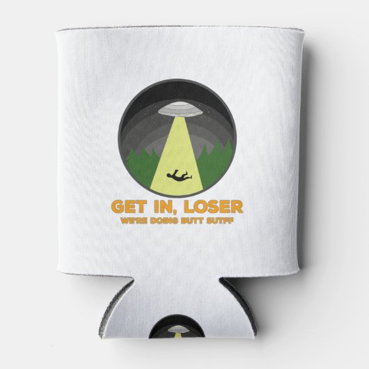 Kom binnen, Loser. We doen Butt Stuff. Blikjeskoeler (Voorkant)