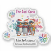 Kom chillen met de coolste bemanning rond Kerstmis Sticker (Voorkant)