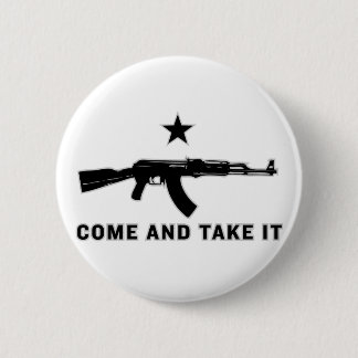 Kom en neem het (AK47) Buttonnen Ronde Button 5,7 Cm