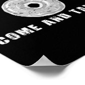 Kom en neem het grappige Donut Doughnut grap Poster (Hoek)