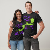 Kom En Pak Me Alien Area 51 T-shirt (Unisex)
