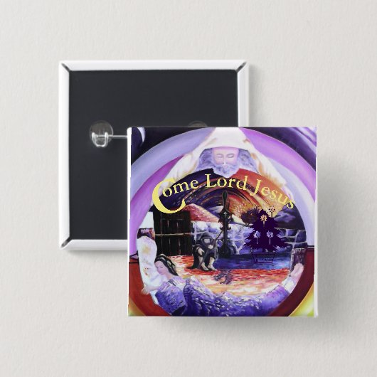 "Kom Heer Jezus" Vierkante Button 5,1 Cm (Voorkant /achterkant)