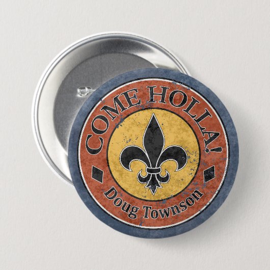 Kom Holla! Fleur-de-lis Circle Logo Ronde Button 7,6 Cm (Voorkant /achterkant)