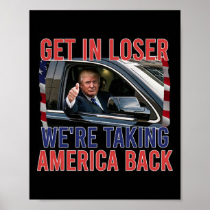 Kom in de buurt, we nemen Amerika terug Poster