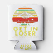 Kom in Loser We doen Butt Stuff Vint Blikjeskoeler (Achterkant)