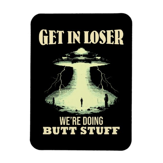 Kom in Loser - we doen kont dingen Magneet (Verticaal)