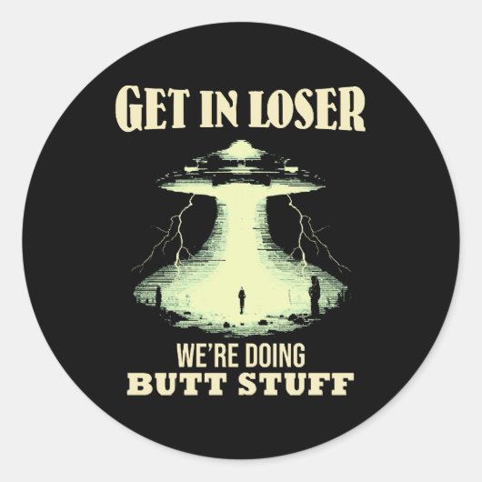 Kom in Loser - we doen kont dingen Ronde Sticker (Voorkant)
