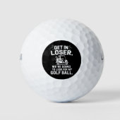 Kom in Verliezer Golfkar Tref Mijn Bal Golfer  (Voorkant)