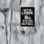 Kom in Verliezer Golfkar Zoek Mijn Bal Golfer  Button (Insitu)